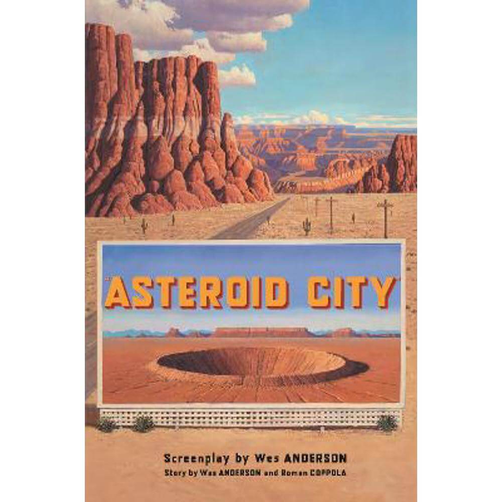 Asteroid City (Hardback) - Wes Anderson